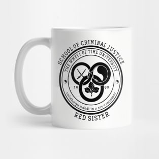 The Wheel of Time University - School of  Criminal Justice (Red Sister) Mug